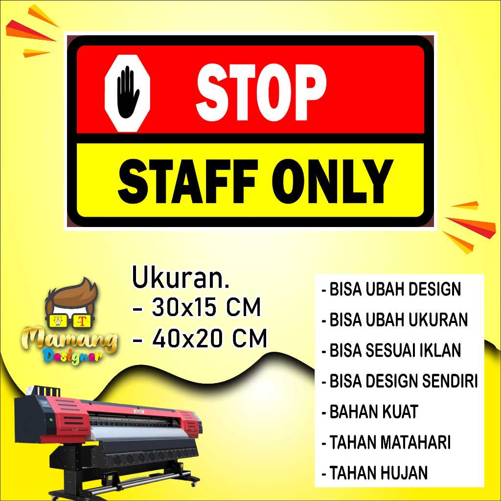 

Cetak Sticker Tempelan Staff Only Bahan Cerah Kuning