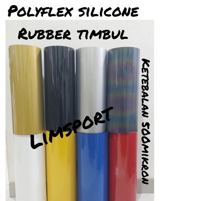 

KODE QRYB9 Polyflex Silicone Polyflex Silikon Bahan sablon Rubber Timbul