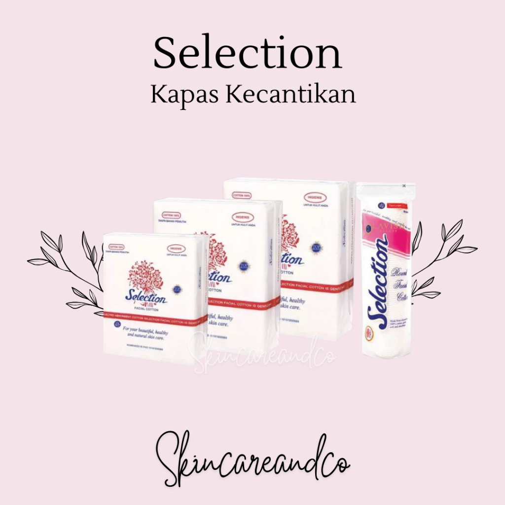 Kapas Selection || Selection Kapas Kecantikan