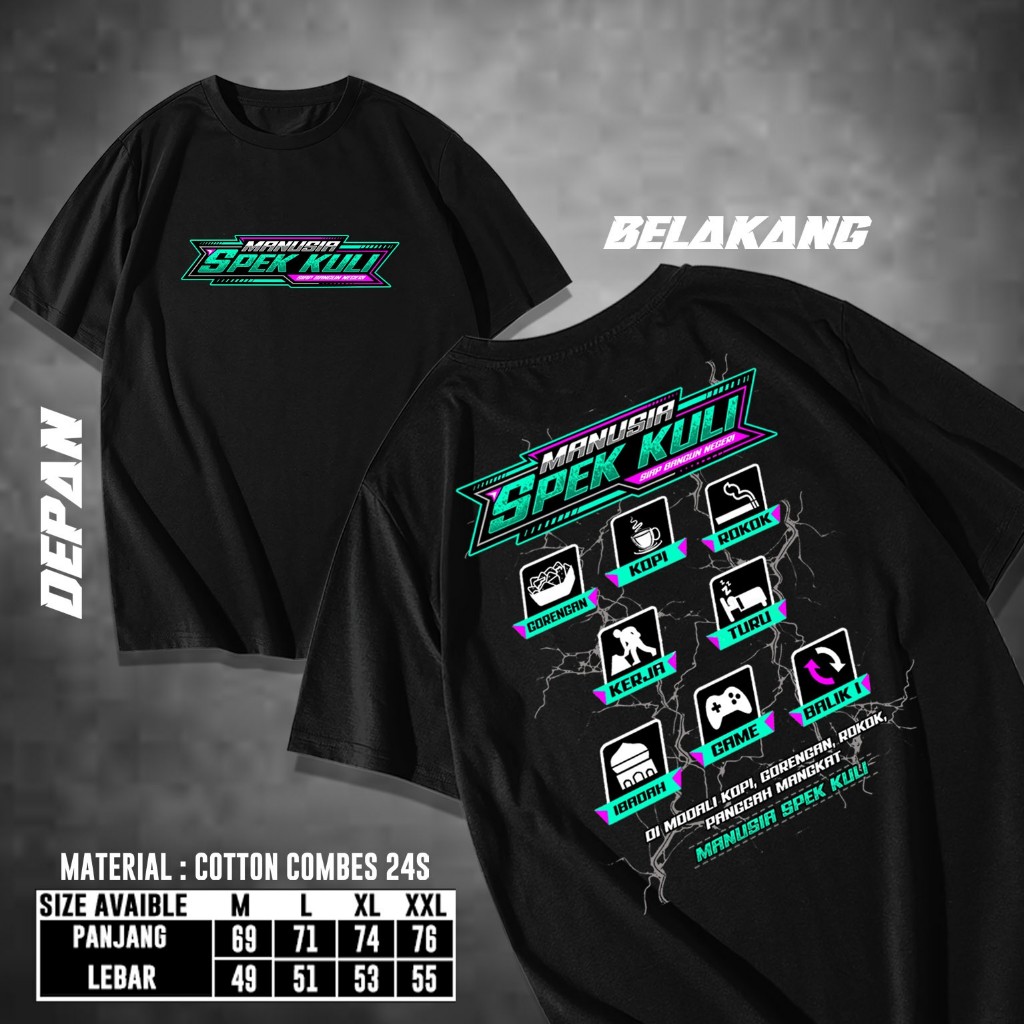Kaos Motif Spek Kuli - SPEK KULI - Baju Distro Keren Kekinian