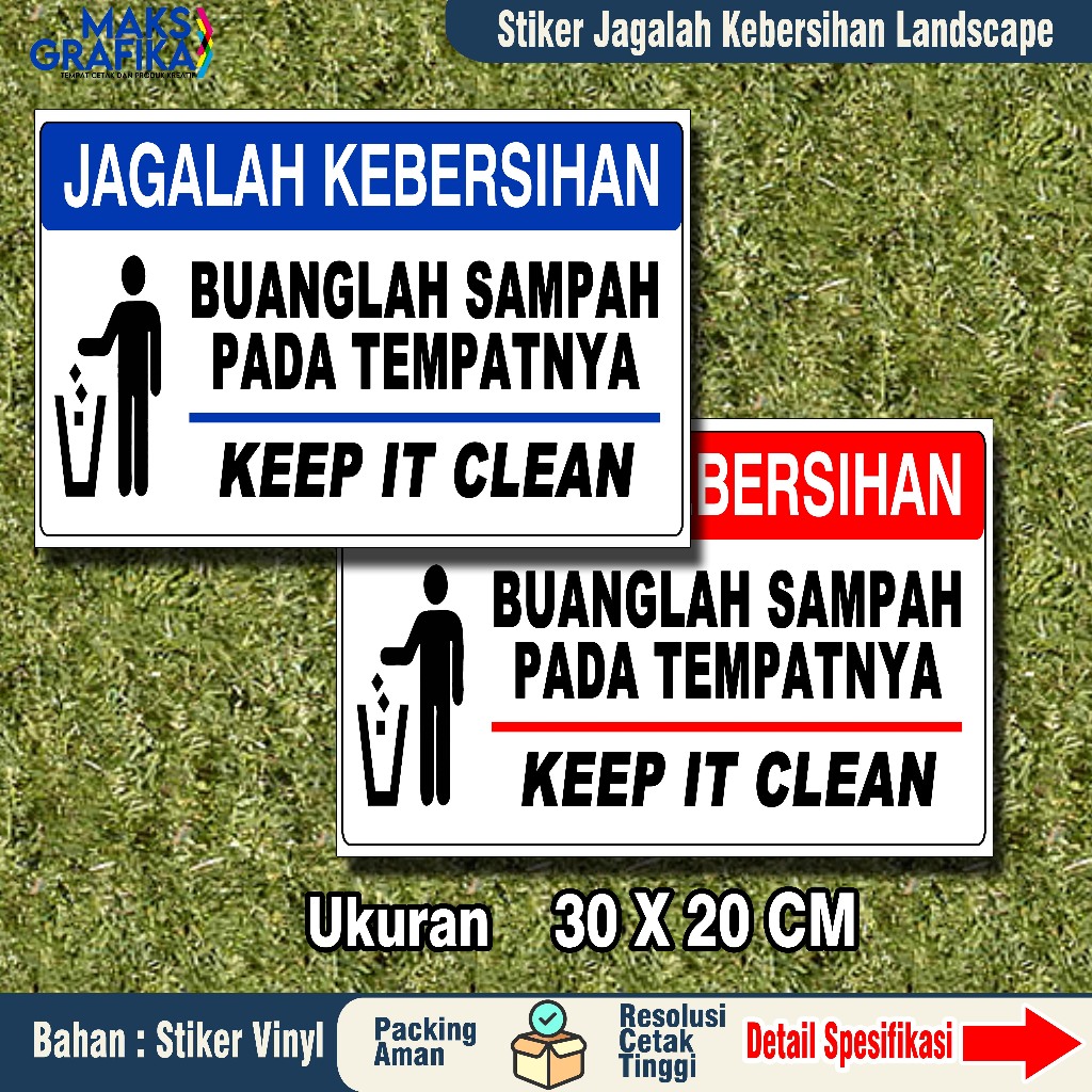 

STIKER JAGALAH KEBERSIHAN BUANGLAH SAMPAH UKURAN TANGGUNG 30x20 cm