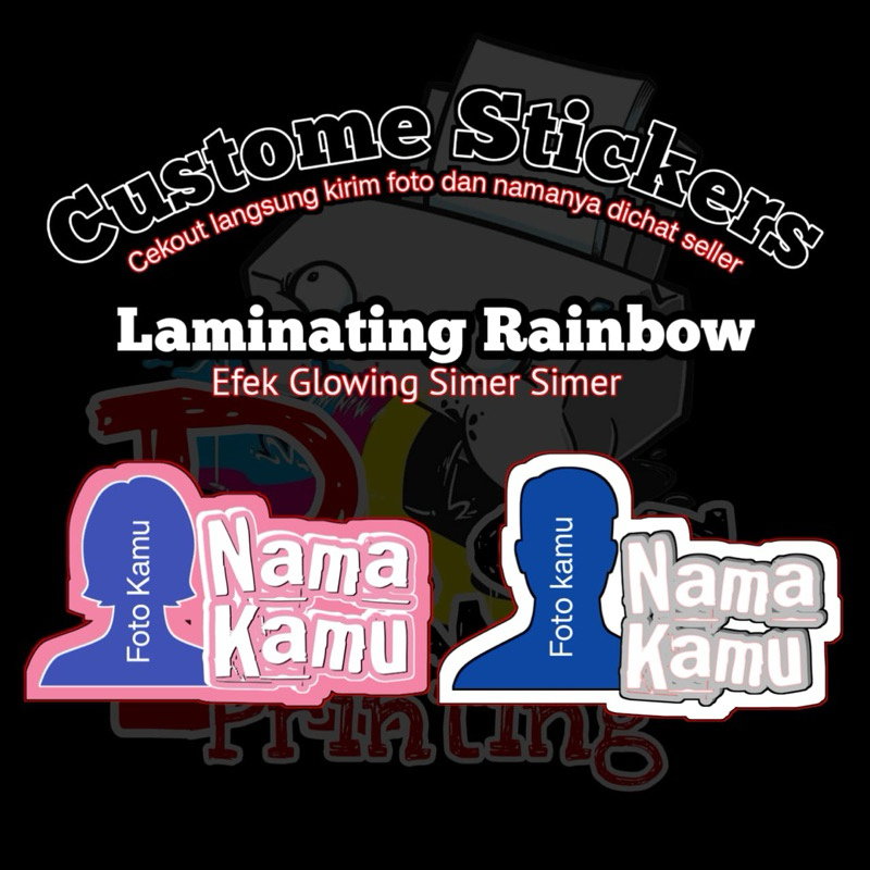 

Stiker Custome Foto dan Nama Glossy Laminating Rainbow Waterproof HD Efek simer simer