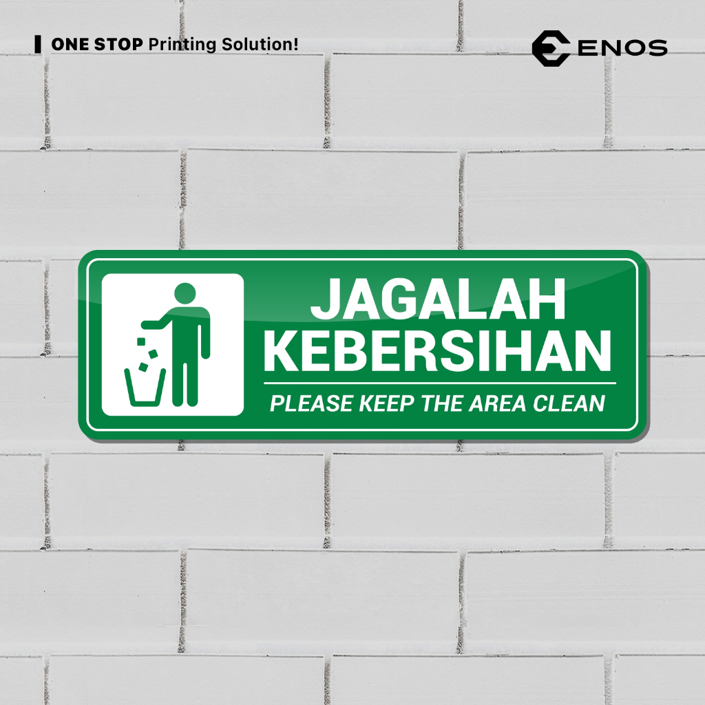 

HJK Acrylic Signage Jagalah Kebersihan / Papan Tanda Awet Tahan Air
