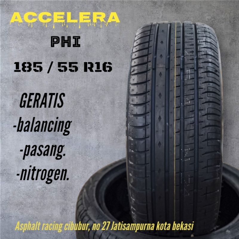 ban mobil ring 16 type accelera PHI-R  185 55 R16 murah berkualitas -toko velg ban mobil kota Bekasi