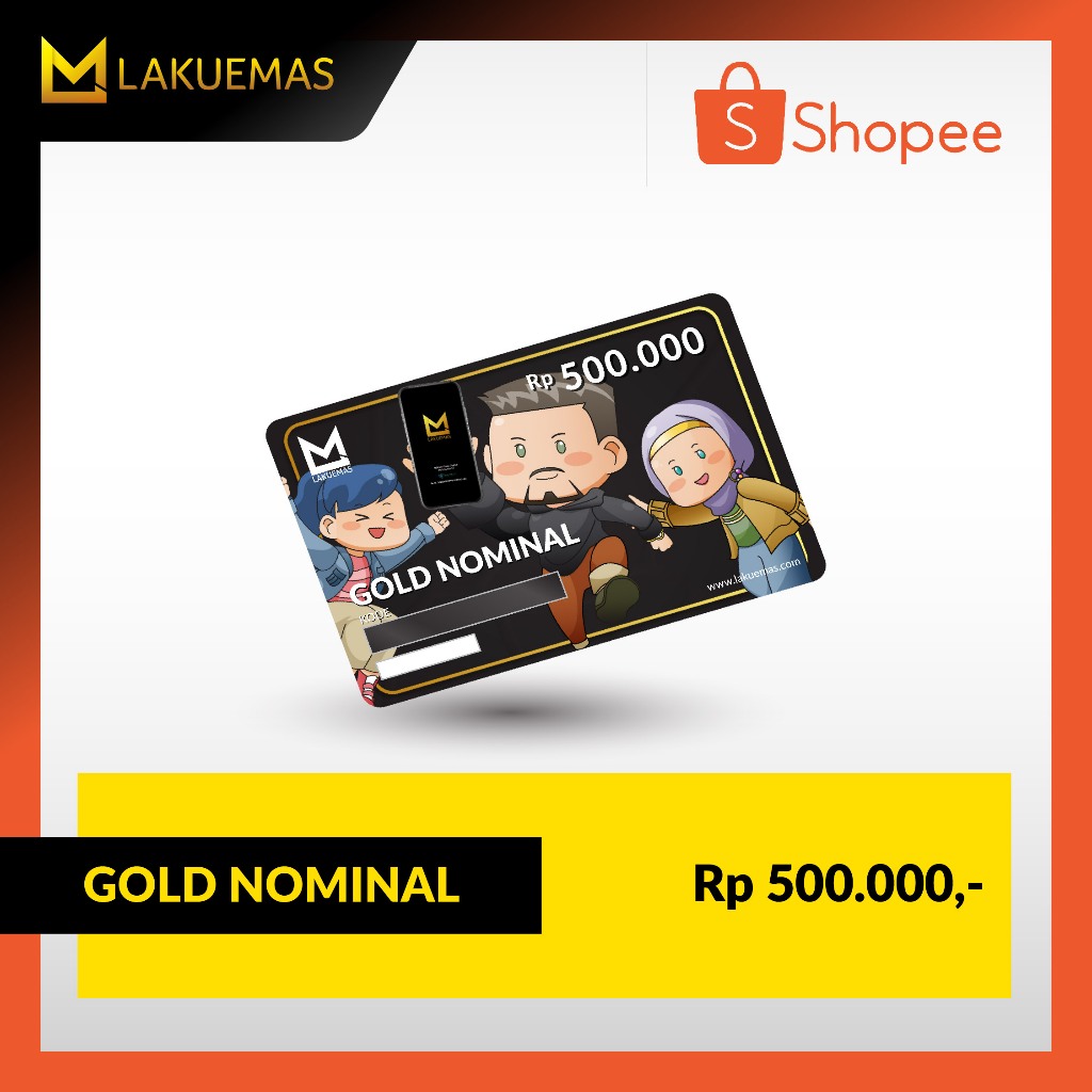 LAKUEMAS – VOUCHER EMAS FISIK Nominal 500 Ribu