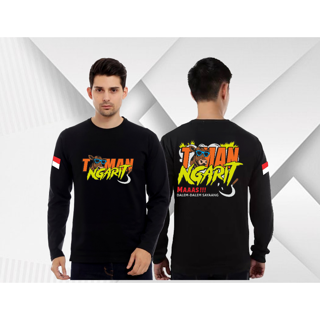 TEMAN NGARIT LENGAN PANJANG/T-SHIRT REGULAR BAJU PRIA DAN WANITA KAOS TEMAN NGARIT