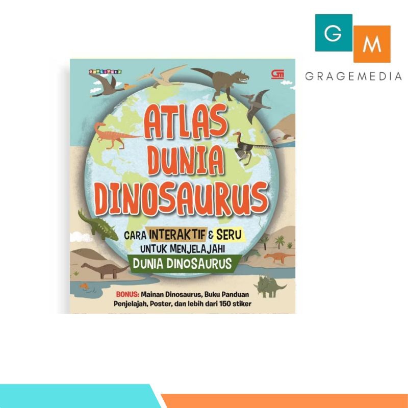 Atlas Dunia Dinosaurus - Gramedia
