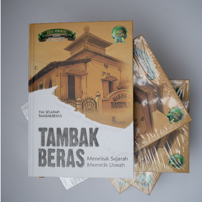 BUKU SEJARAH TAMBAKBERAS (PP. BAHRUL ULUM TAMBAKBERAS)