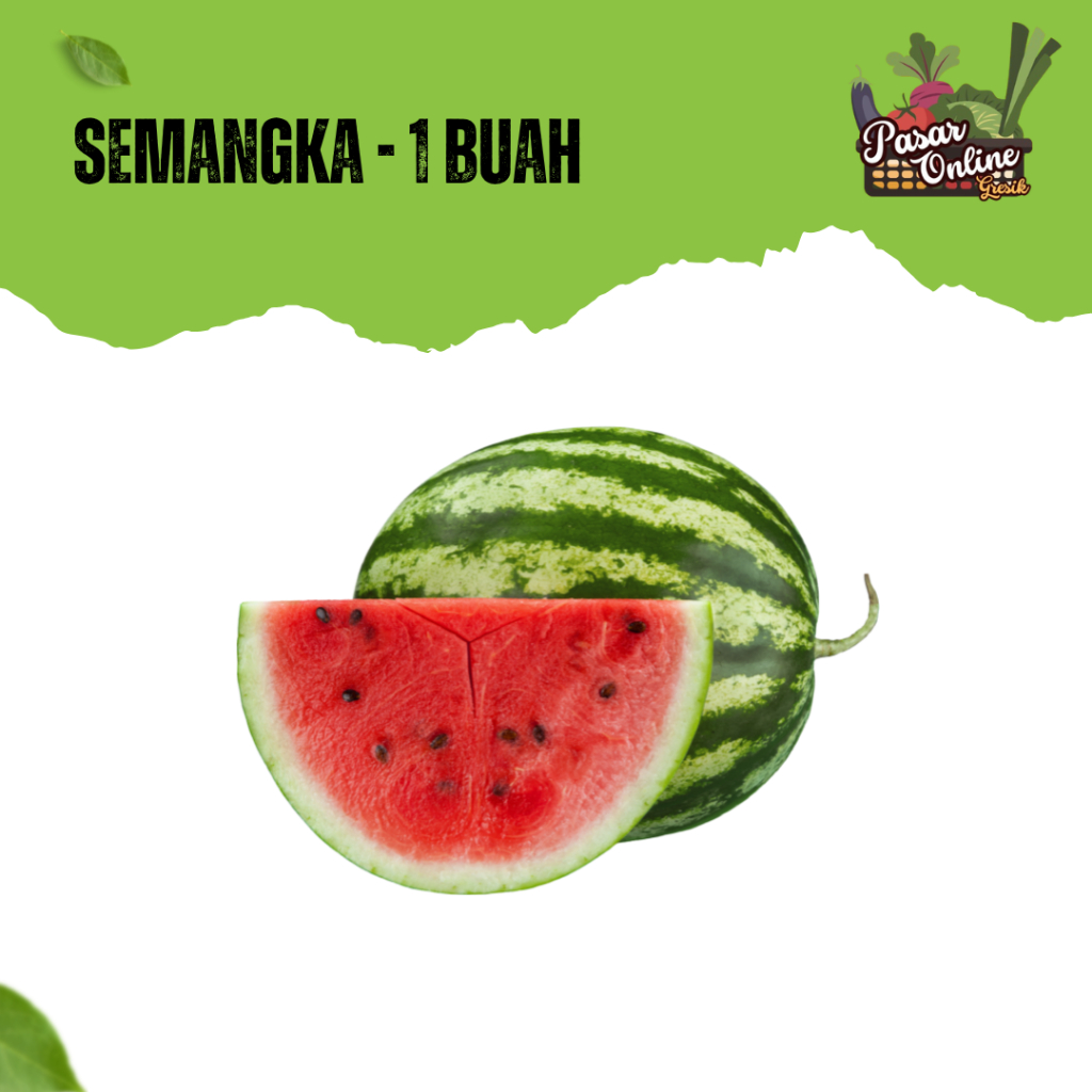 

SEMANGKA UTUH - 1 BUAH