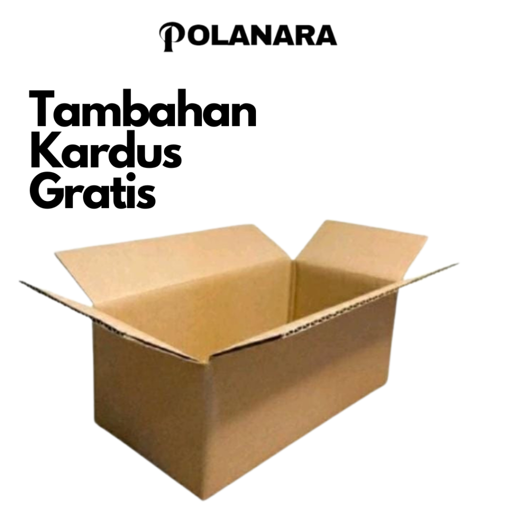 

POLANARA Kardus Tambahan Double Wall Gratis