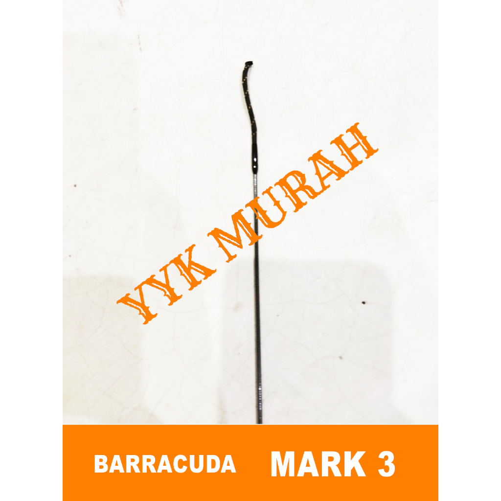 UJUNG MARK 3 BARRACUDA GEMINI ruas ujung joran tegek