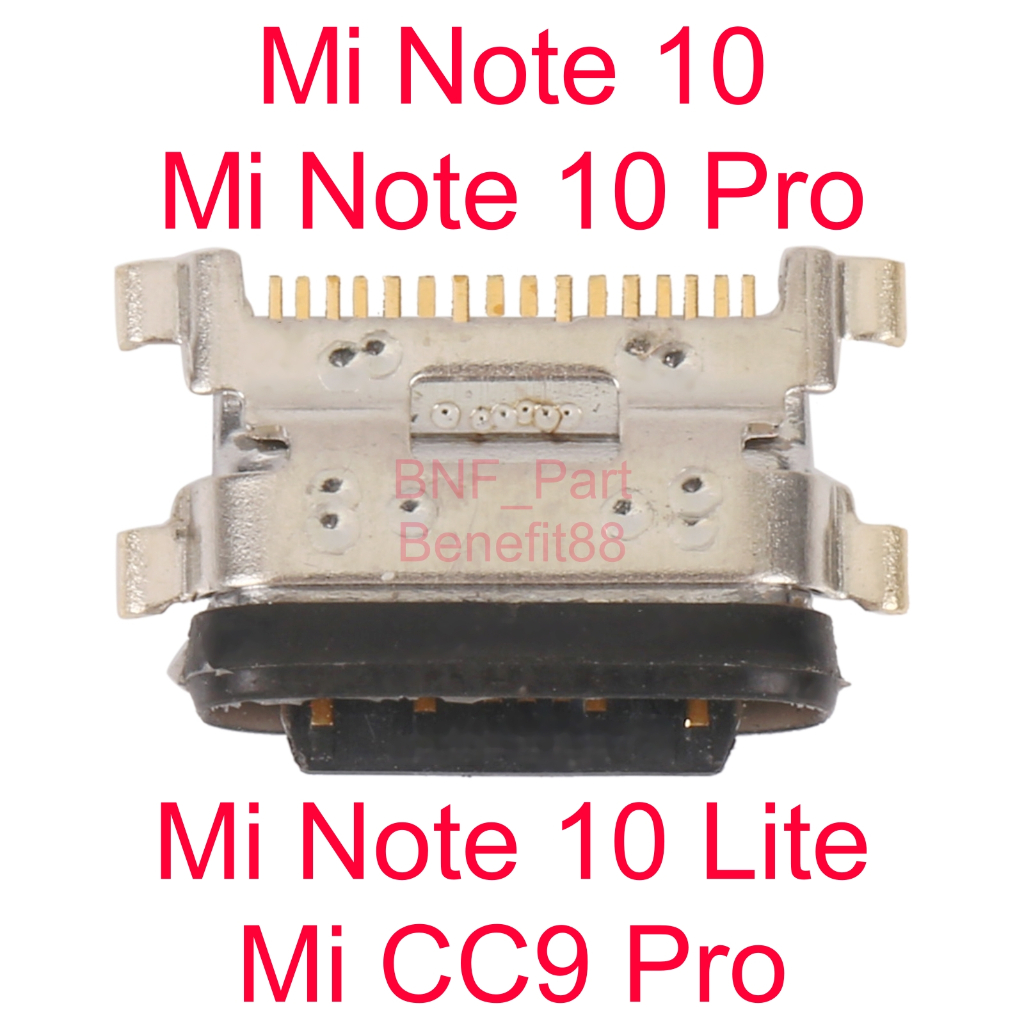 Konektor Charger - Xiaomi Mi Note 10 / Mi Note 10 Pro / Mi Note 10 Lite / Mi CC9 Pro