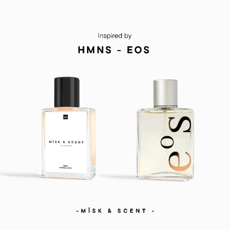Parfum HMNS EOS inspired - Parfum Unisex