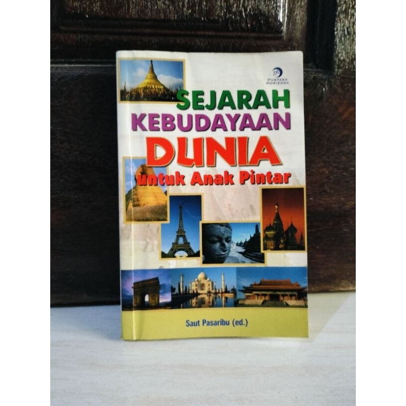 SEJARAH KEBUDAYAAN DUNIA UNTUK ANAK PINTAR