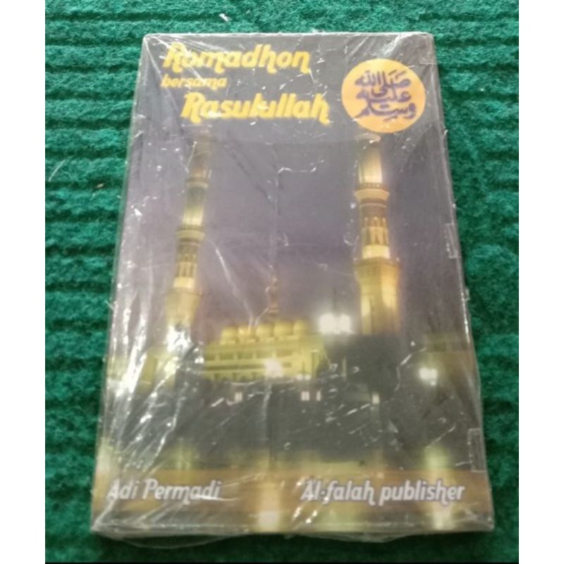 Ramadhan bersama Rasulullah SAW