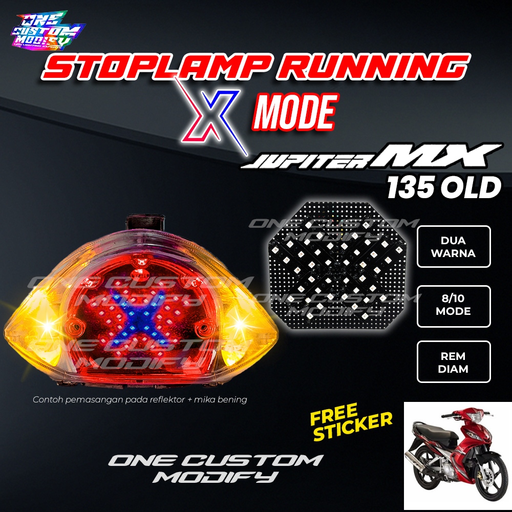 Stoplamp Running X Mode Jupiter MX 135 Old Lampu Rem LED Motor Variasi One Custom Modify