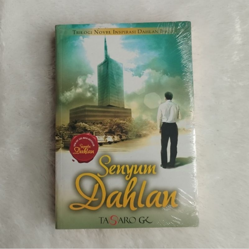 Novel Senyum Dahlan - Tasaro GK - CG
