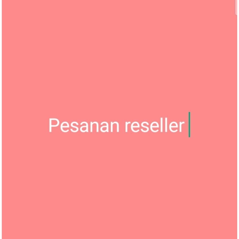 Pesanan reseller kosmetik