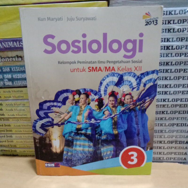 Buku Original SOSIOLOGI PEMINATAN SMA Kelas 12 Kurikulum 2013 REVISI 2016 Esis