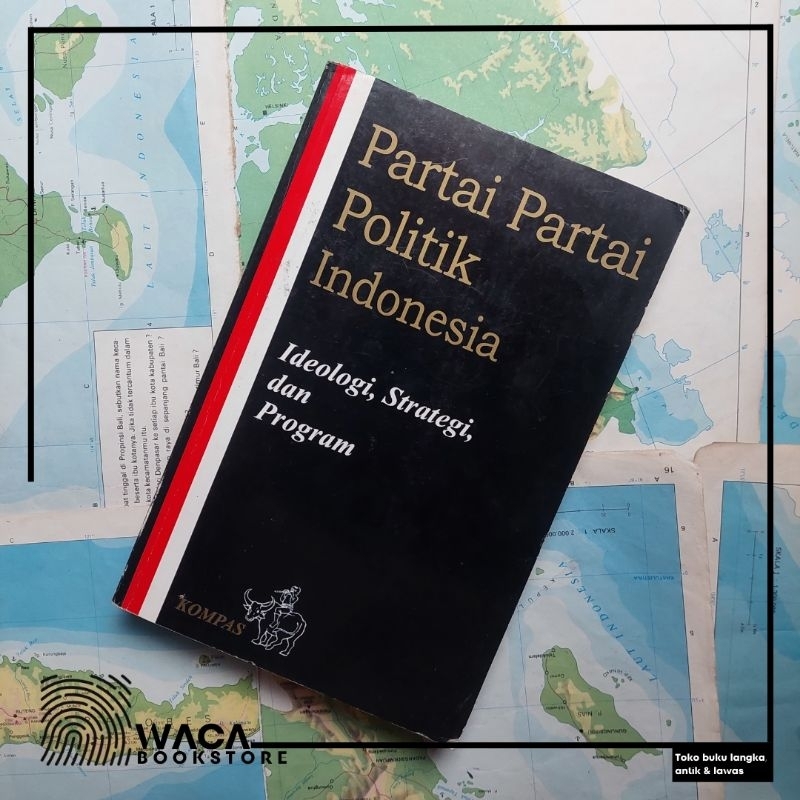 PARTAI PARTAI POLITIK INDONESIA *Bonus Poster