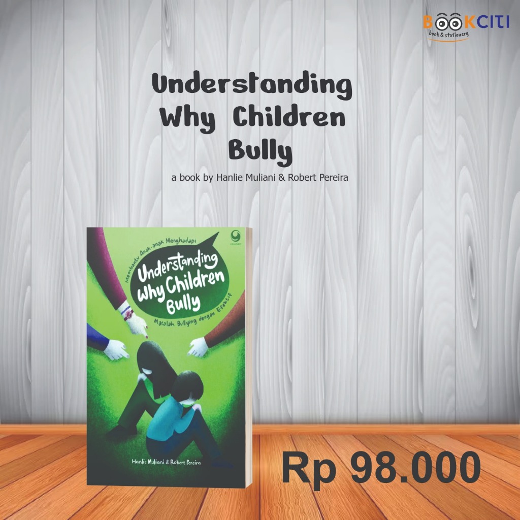 Buku "Understanding Why Children Bully"