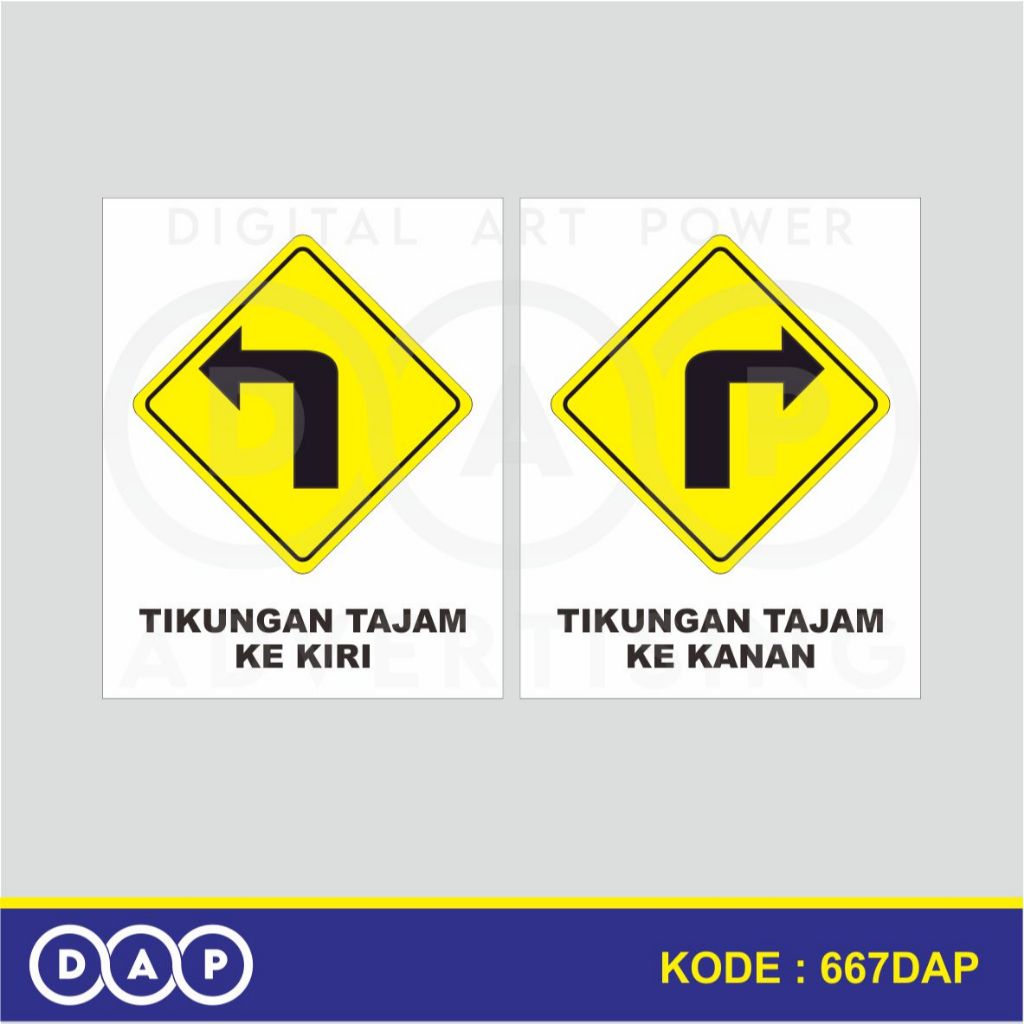 

667 - STIKER RAMBU TIKUNGAN TAJAM KANAN KIRI - 40 X 50 CM - VYNIL - TERBAIK