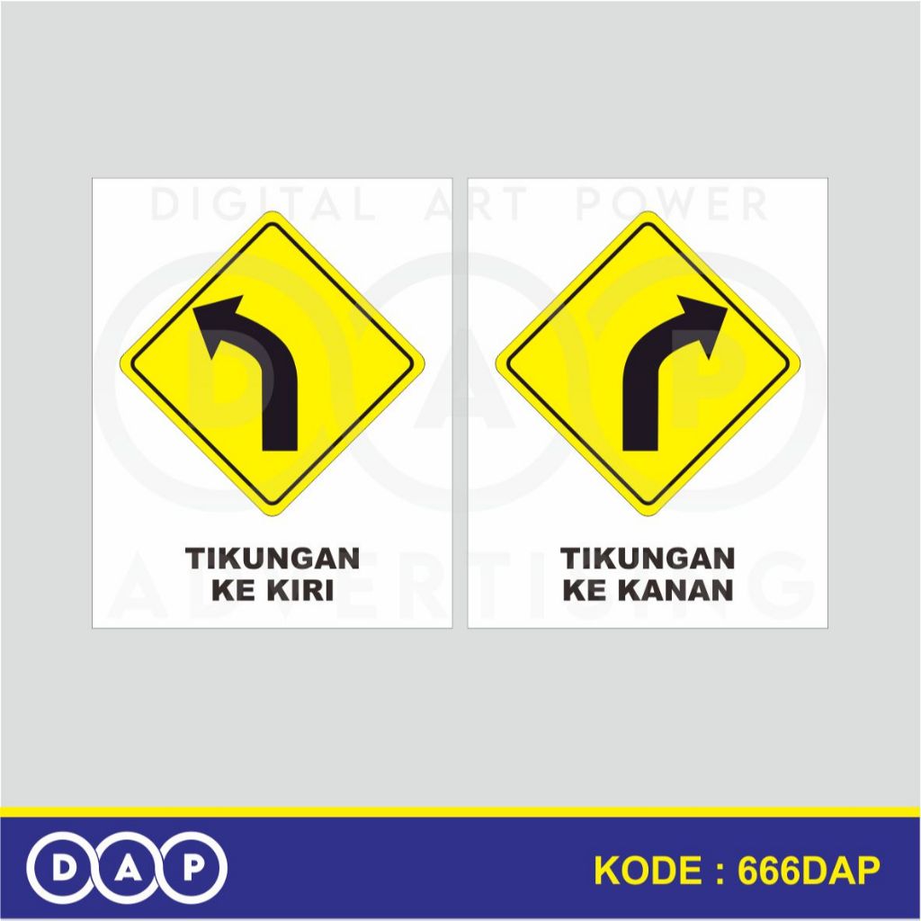 

666 - STIKER RAMBU TIKUNGAN KIRI KANAN - 40 X 50 CM - VYNIL - TERBAIK