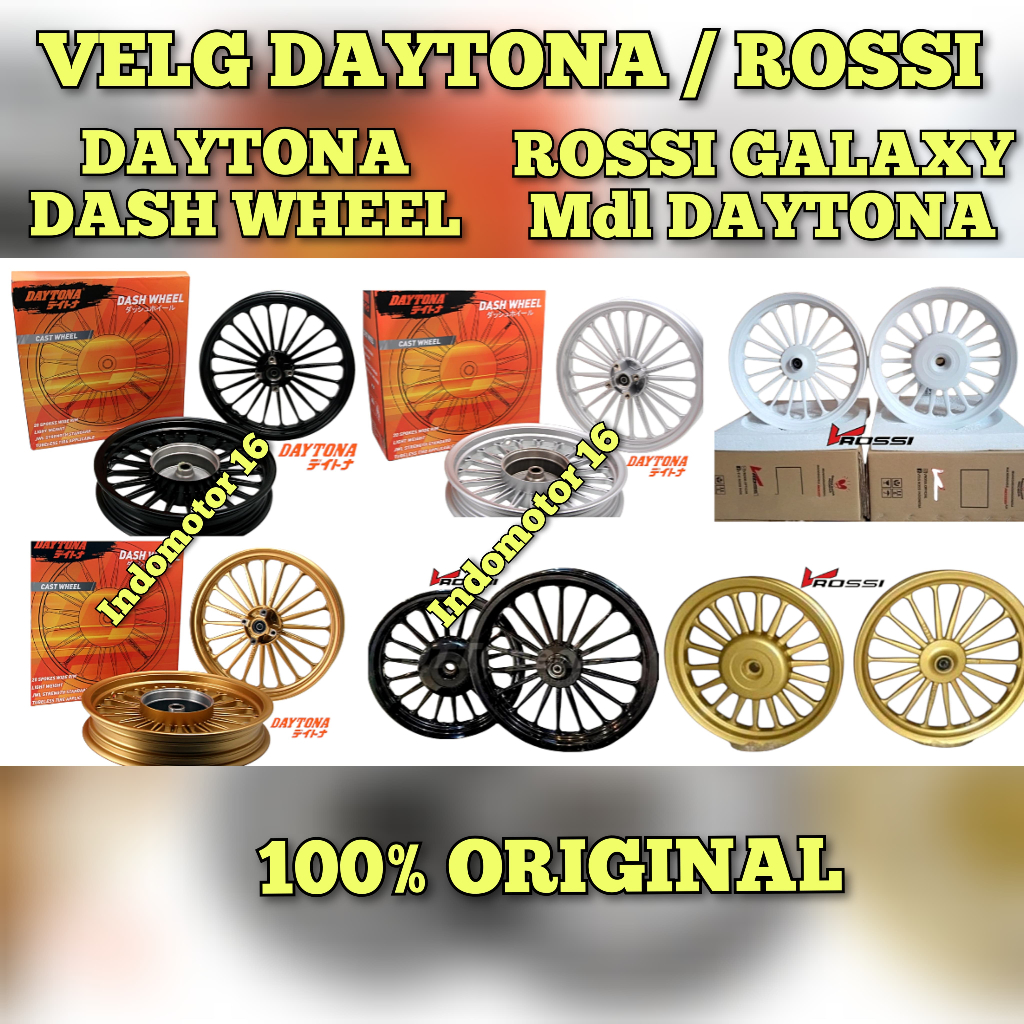 VELG ROSSI ROSSY GALAXY Model DAYTONA DASH WHEEL SCOOPY BEAT XEON MIO SPORTY M3 VARIO 125 VARIO 150 