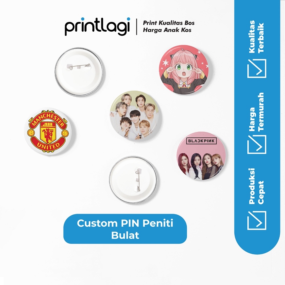 Cetak Pin Peniti Bulat Custom Gambar / Pin Peniti Custom / Pin Kaleng Custom / Satuan
