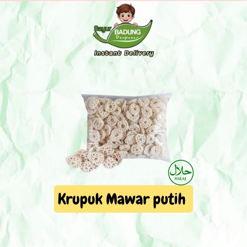 

krupuk mawar putih Rafael _ instan badung