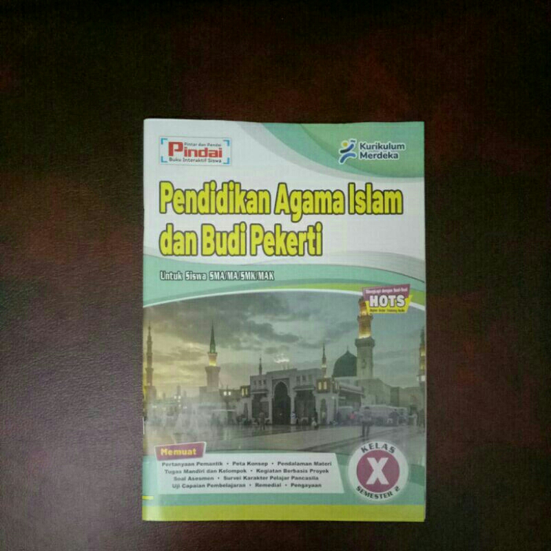 LKS PENDIDIKAN AGAMA ISLAM DAN BUDI PEKERTI Untuk SMA/SMK kelas 10 ( X ) semester 2//CV. ARYA DUTA//