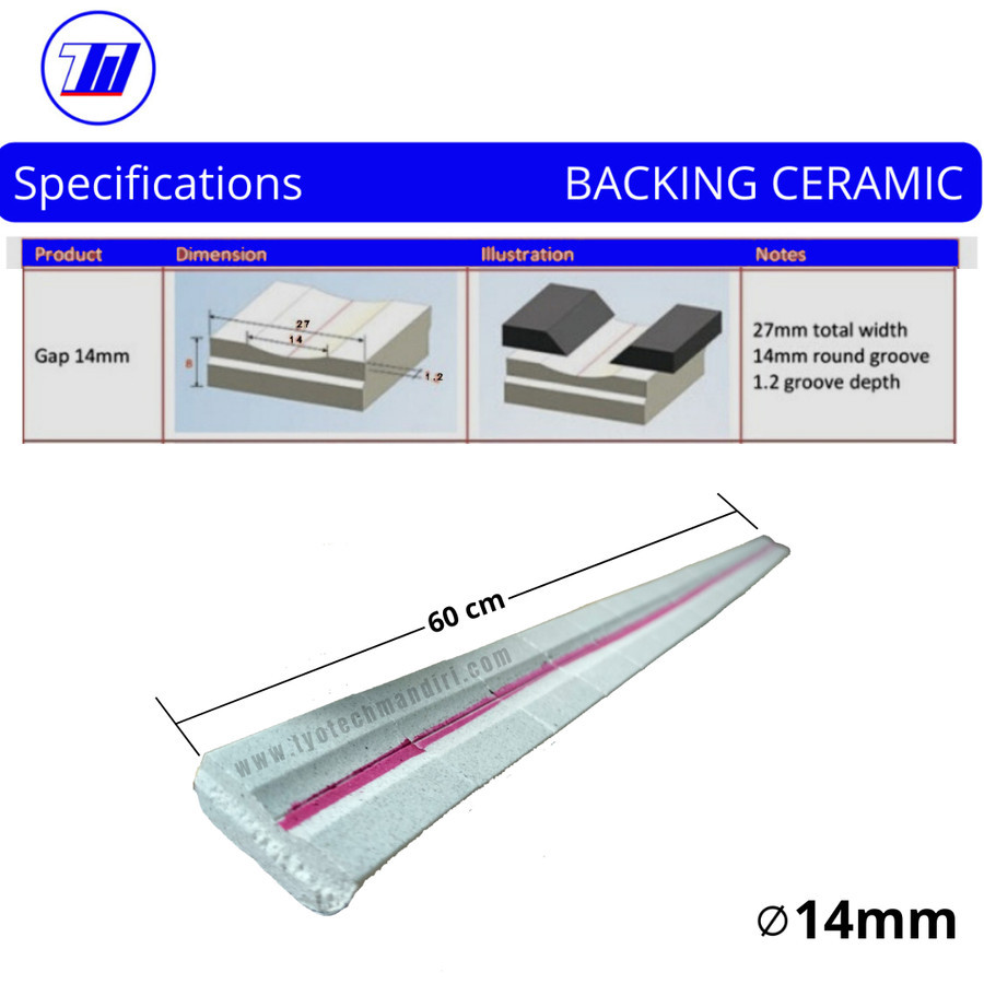 Welding Backing Ceramic GAP 14mm