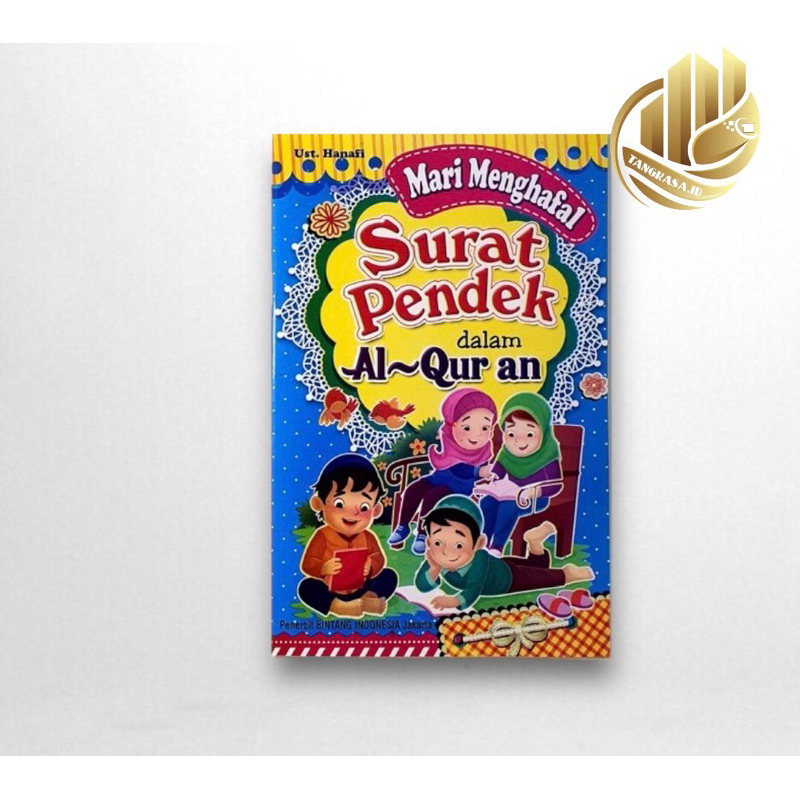 Buku mari menghafal surat pendek dalam Alquran untuk anak anak