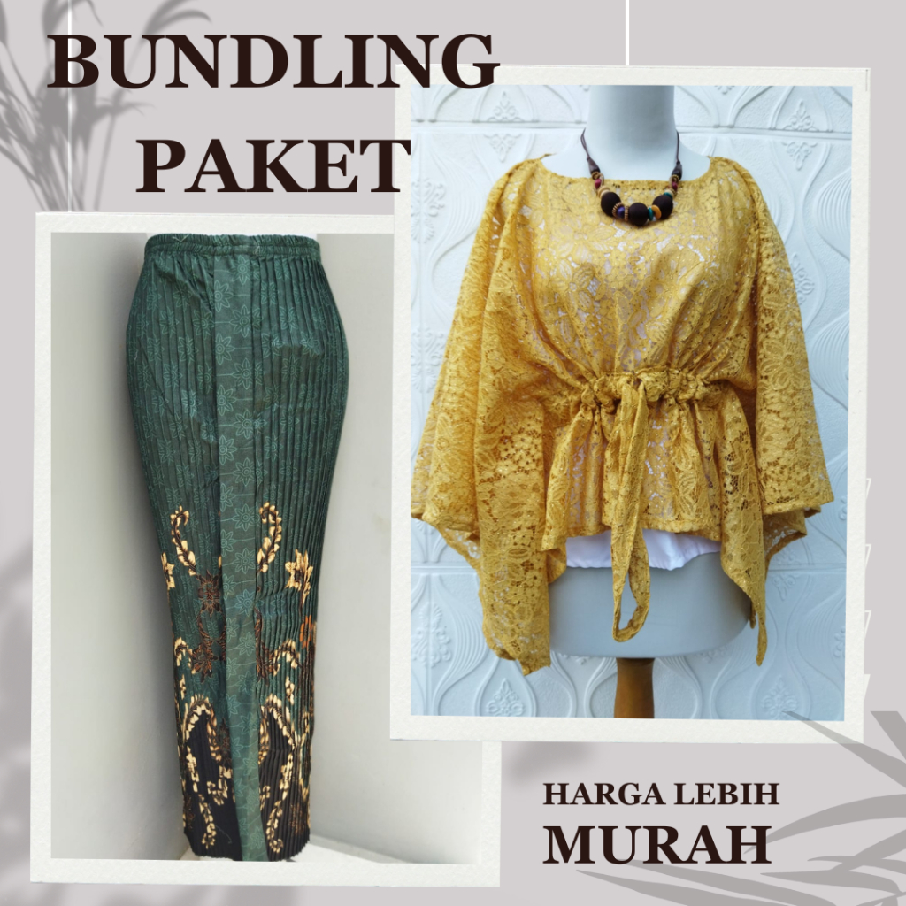 PAKET BNDLING 1 LEBIH MURAH ATASAN BRUKAT KERUT DAN BAWAHAN ROK PLISKET BATIK PANJANG PREMIUM KEBAYA