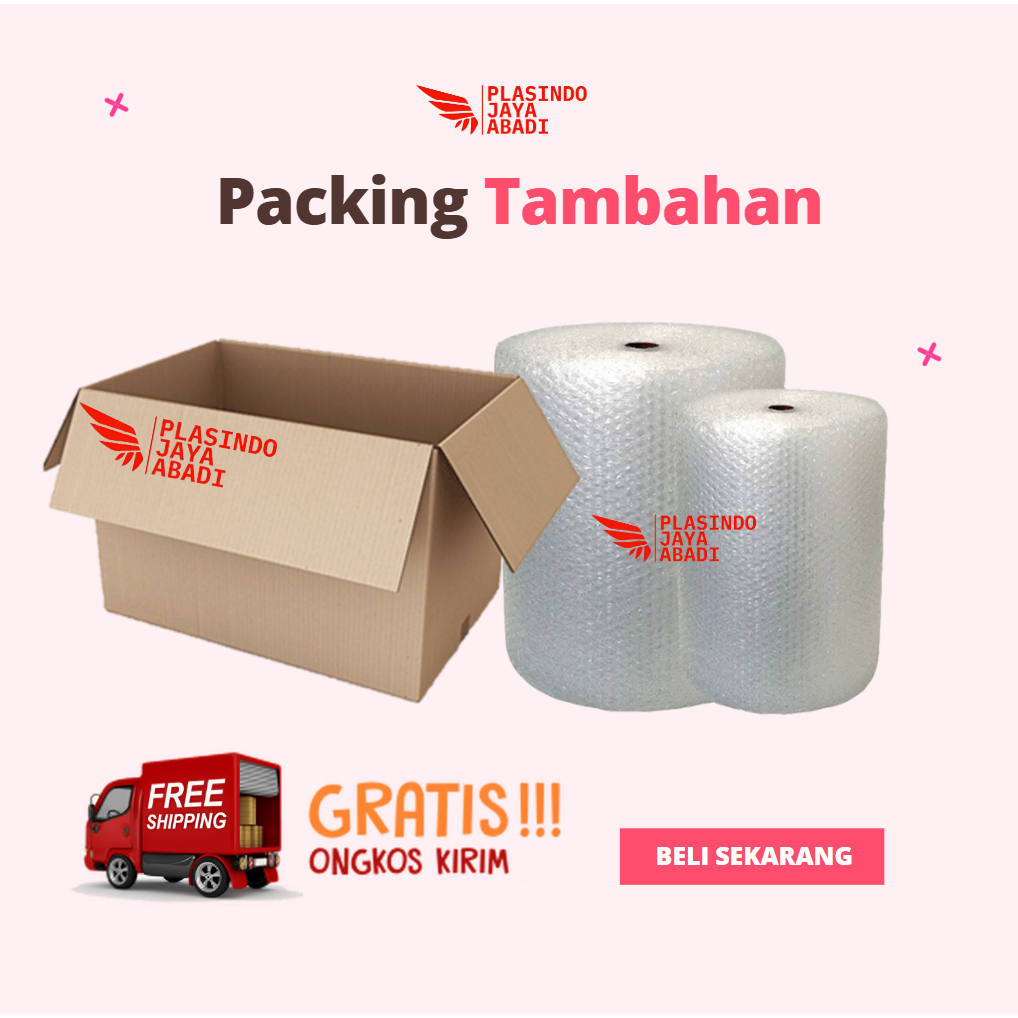 

Packing Tambahan Bubble Wrap dan Kardus khusus Pelanggan Plasindo Jaya Abadi