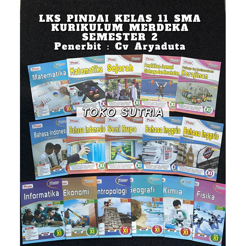 LKS PINDAI K-MERDEKA KELAS 11 SMA (SEMESTER 2) (LKS&KJ)