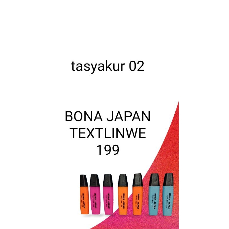 

BONA JAPAN TEXTLINER 199/penanda /jula / 2 pcs