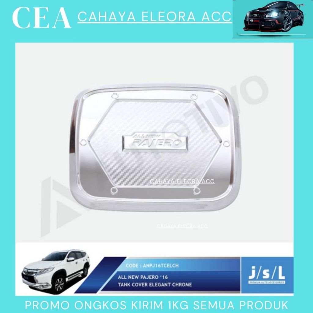 AN PAJERO 16 TANK COVER ELEGANT CHROME-TANK COVER PAJERO SPORT 16 -TUTUP TANGKI MOBIL ALL NEW PAJERO