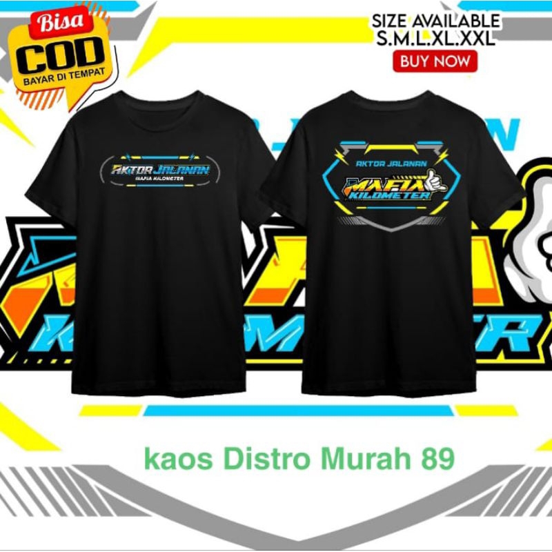 Kaos Aktor Jalanan Mafia Kilometer // Baju Kaos Pria unisex NEW DESIGN