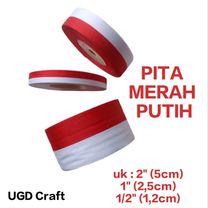 

Pita Merah Putih ukuran 2" (5cm), 1" (2,5cm), 1/2" (1,2cm)