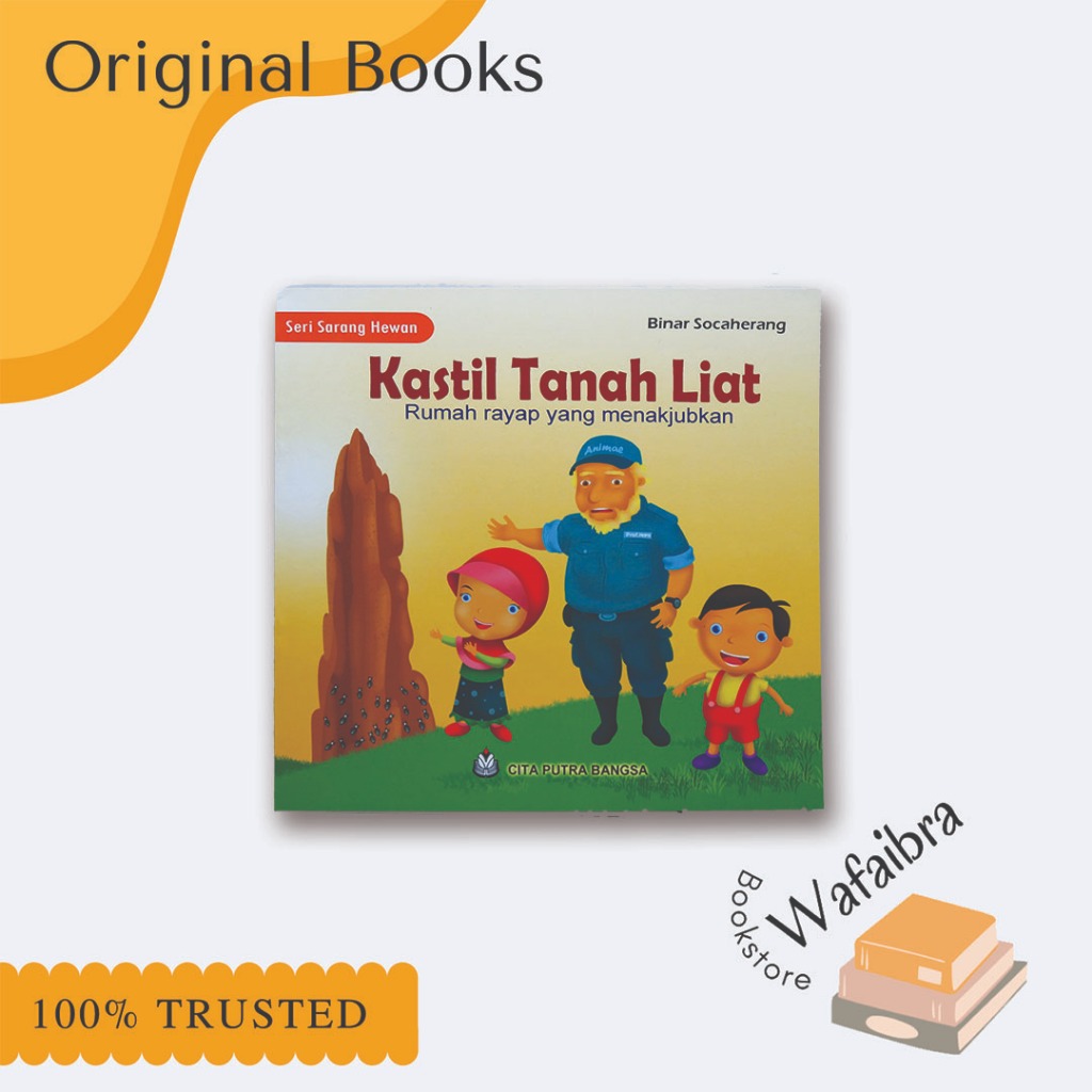 Buku Cerita Anak Bergambar - Kastil Tanah Liat