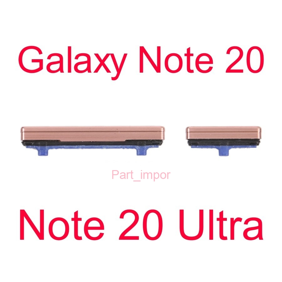 Tombol Power On Off - Volume - Samsung Galaxy Note20 / Galaxy Note 20 / Galaxy Note20 Ultra / Galaxy