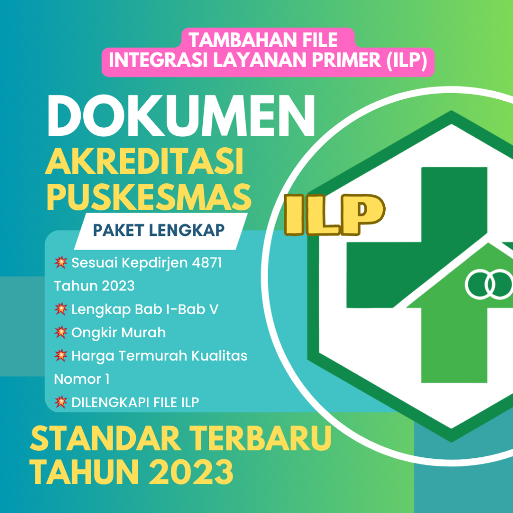 Dokumen Akreditasi Puskesmas Versi 5 Bab (Tambahan dokumen transformasi Puskesmas ILP)