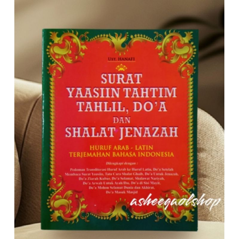 Hanafi Surat Yaasin Tahtim Tahlil dan Shalat Jenazah