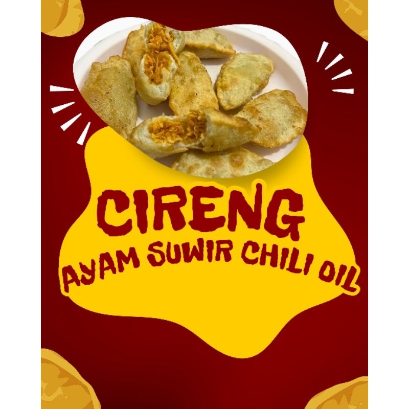 

cireng isi ayam suwir chili oil