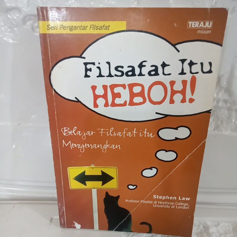 Buku Original FILSAFAT ITU HEBOH - STEPHEN LAW