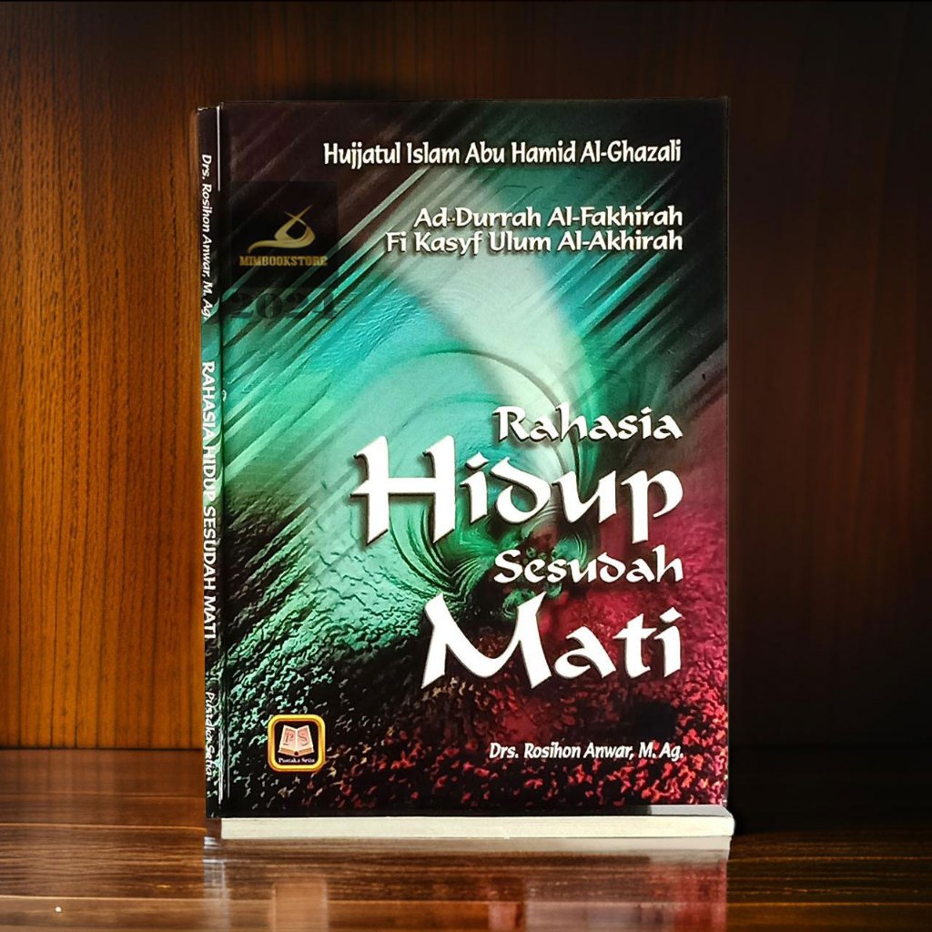 Buku Rahasia Hidup Sesudah Mati - Imam Al Ghazali - Pustaka Setia Bandung - Mimbookstore