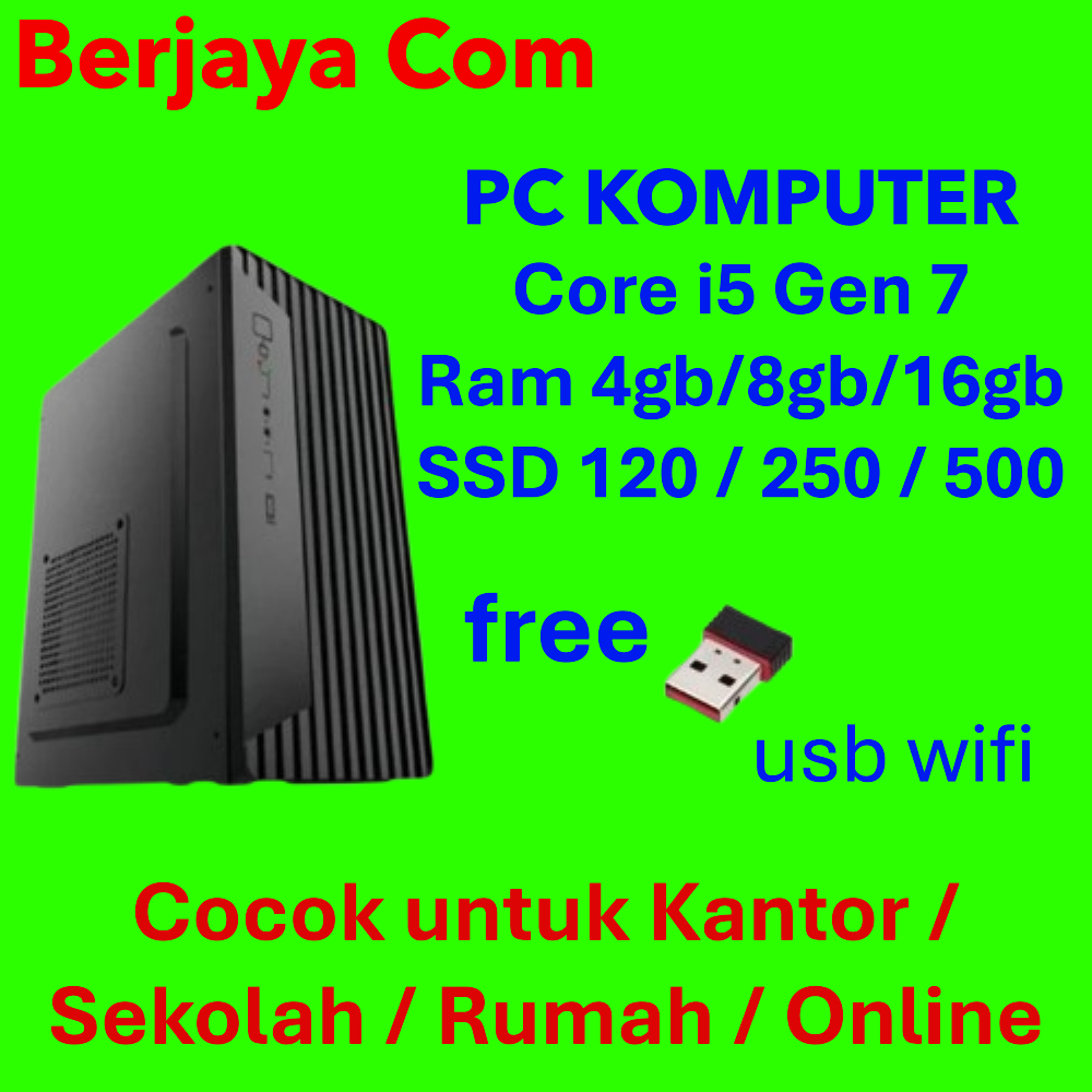 Core i5 Gen 7 - 32gb Ram - 500gb ssd - Komputer Rakitan - Pc Kantor - cpu