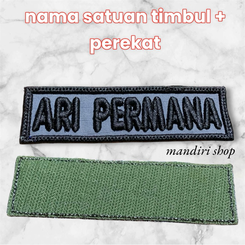 bordir nama satuan timbul + perekat premium