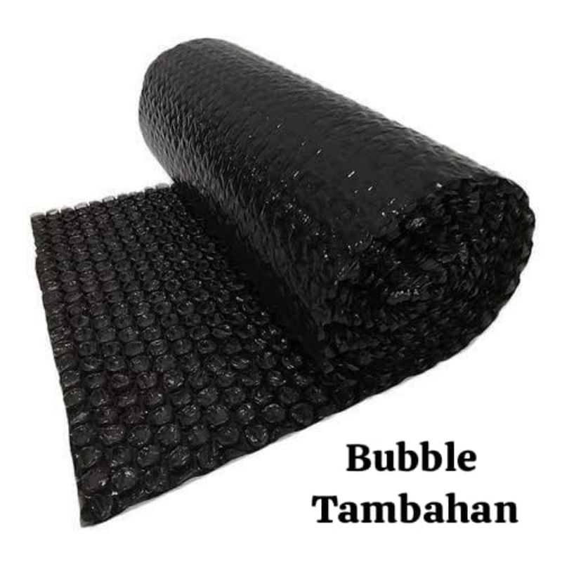 

BUBBLE TAMBAHAN PACKING Utk EXTRA KEAMANAN